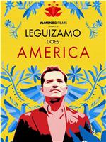 Leguizamo Does America Season 1在线观看和下载