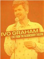 Ivo Graham: Live From The Bloomsbury Theatre在线观看和下载