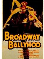 Broadway Ballyhoo在线观看和下载