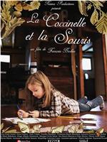 La coccinelle et la souris在线观看和下载