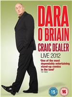 Dara O Briain: Craic Dealer Live在线观看和下载