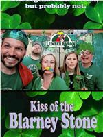 Kiss of the Blarney Stone在线观看和下载