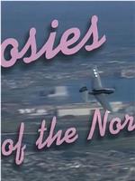 Rosies of the North在线观看和下载