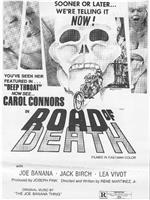 Road of Death在线观看和下载