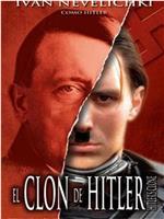 El clon de Hitler在线观看和下载