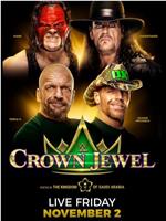 WWE: Crown Jewel在线观看和下载