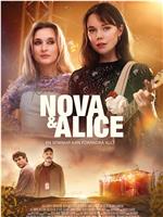 Nova & Alice在线观看和下载